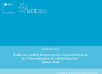 Percepción y aspectos técnicos de los “Otros Indicadores de Calidad Educativa”