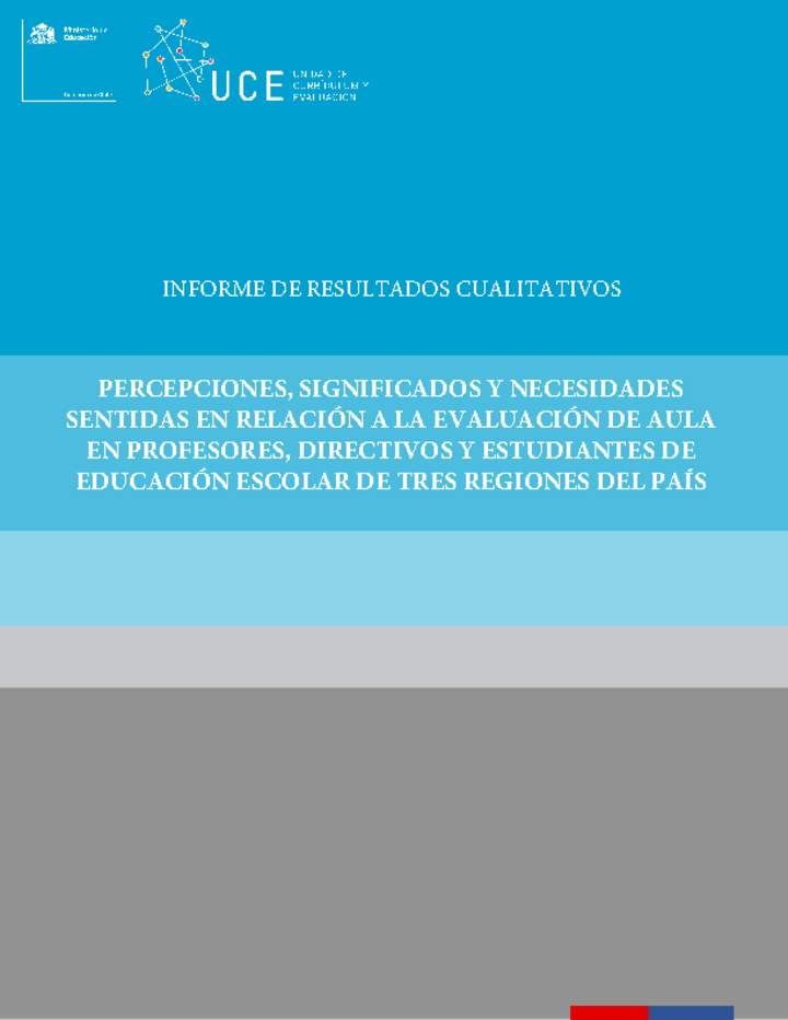 Evaluación de aula en profesores, directivos y estudiantes de educación escolar de tres regiones del país