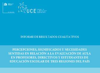 Evaluación de aula en profesores, directivos y estudiantes de educación escolar de tres regiones del país