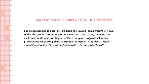 Inglés 8° básico-Unidad 4-OA13;16-Actividad 2