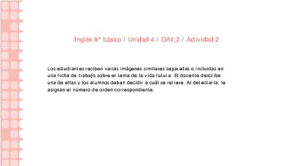 Inglés 8° básico-Unidad 4-OA1;2-Actividad 2