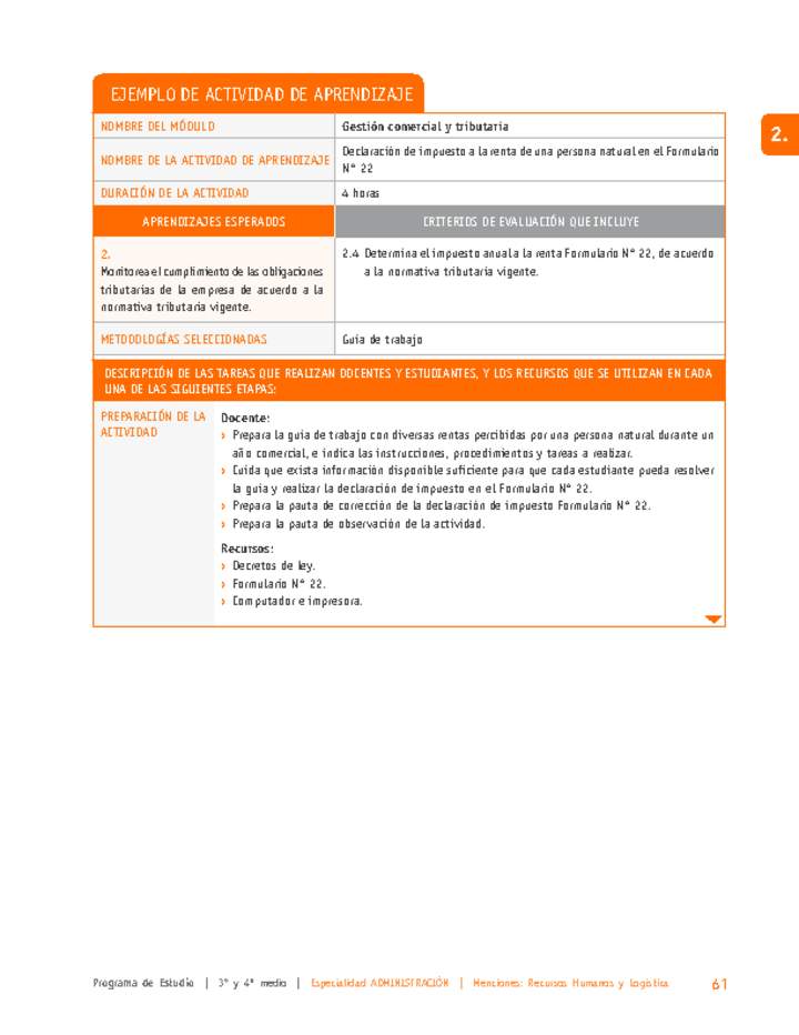 Declaración de impuesto a la renta de una persona natural en el Formulario N° 22