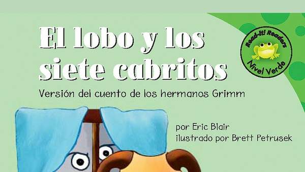 El lobo y los siete cabritos. Versión de los hermanos Grimm