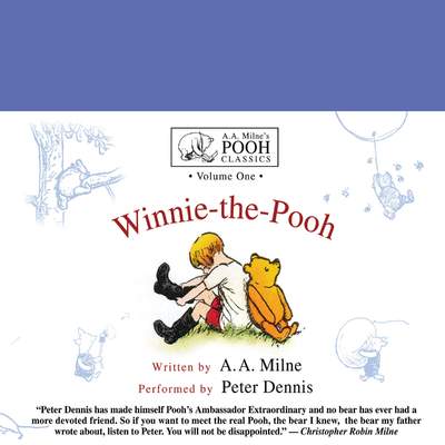 Winnie-the-Pooh A. A. Milne's Pooh Classics, Volume One