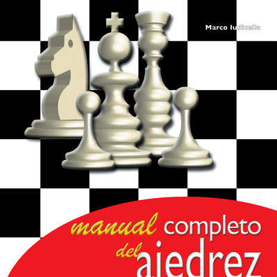 Manual completo del ajedrez