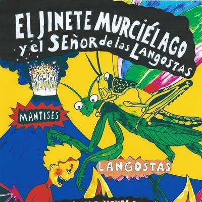 El Jinete Murciélago y el Señor de las Langostas