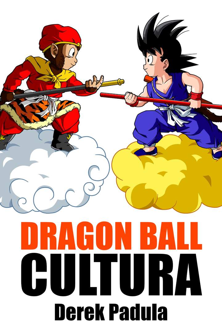 Dragon Ball Cultura Volumen 1: Origen