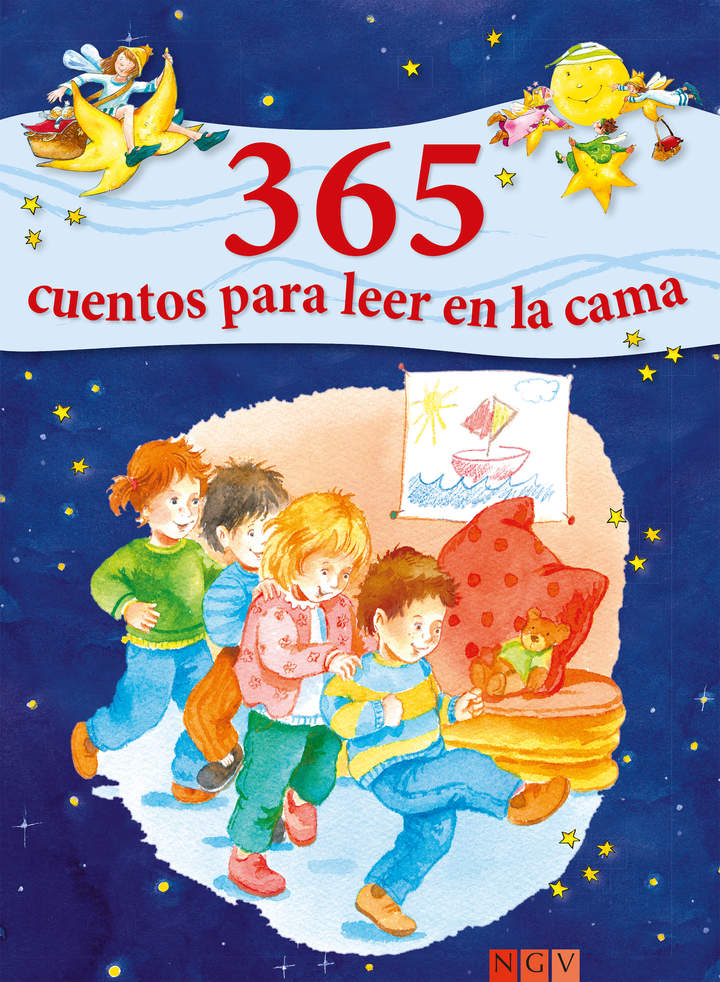 365 cuentos para leer en la cama. Historias para leer a los niños antes de dormir durante todo el año