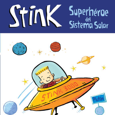 Stink Superhéroe del sistema solar