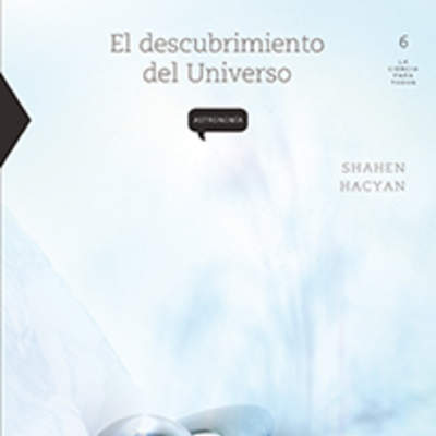 El descubrimiento del Universo