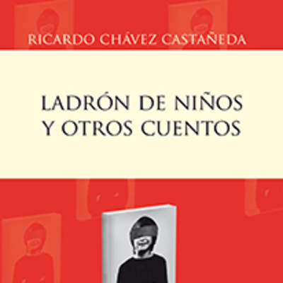 Ladrón de niños y otros cuentos