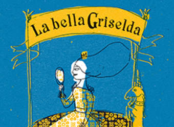 La bella Griselda