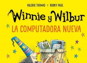 Winnie y Wilbur. La computadora nueva