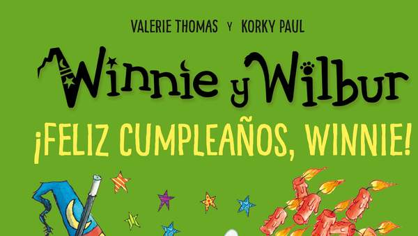 Winnie y Wilbur. ¡Feliz cumpleaños, Winnie!