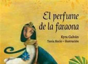 El perfume de la faraona