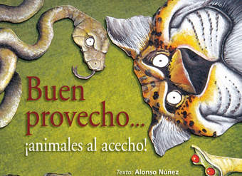 Buen provecho...¡animales al acecho!