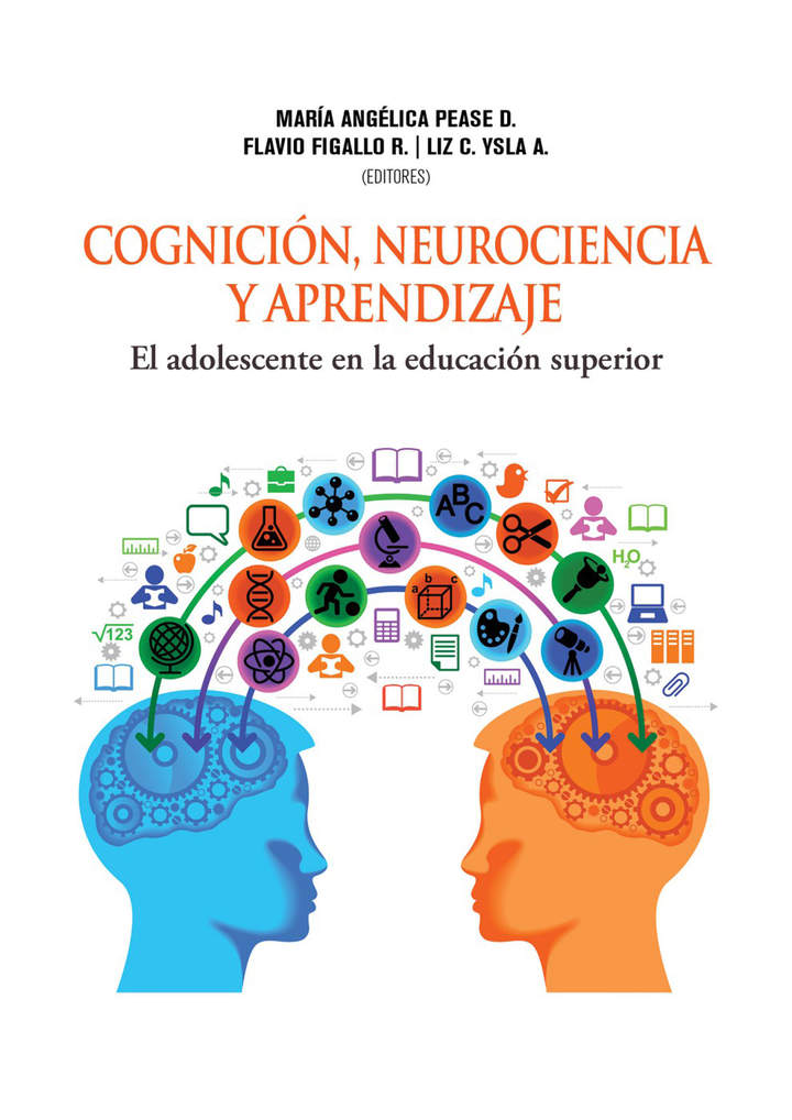 Cognición, neurociencia y aprendizaje. El adolescente en la educación superior