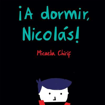 A dormir Nicolás