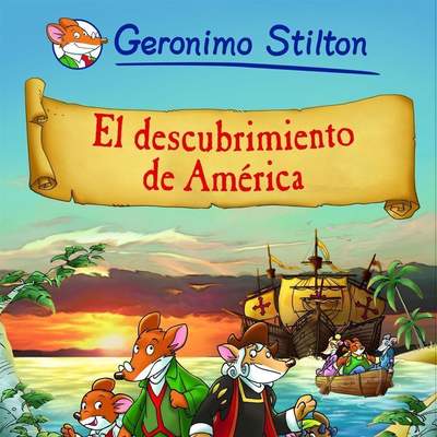 El descubrimiento de América Cómic Geronimo Stilton 1