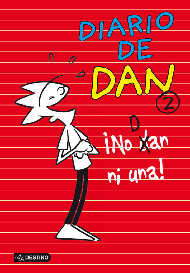 ¡No Dan ni una! Diario de Dan 2