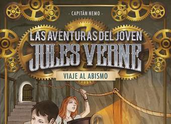 Viaje al abismo. Las aventuras del joven Julio Verne 3