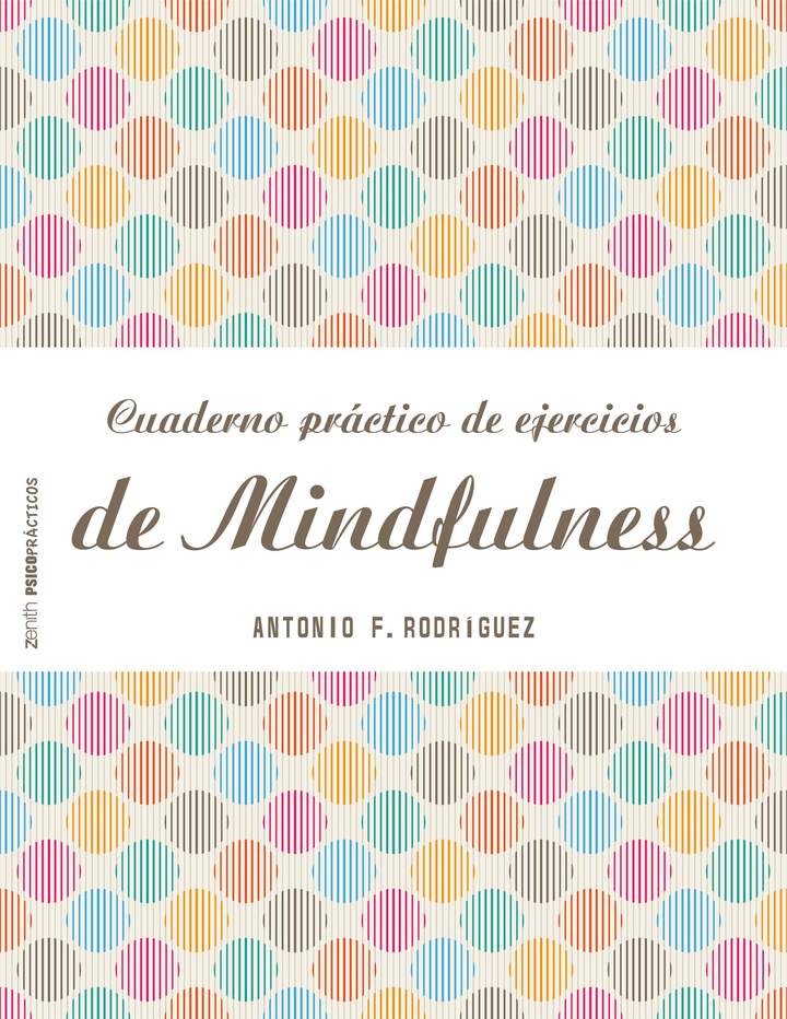 Cuaderno práctico de ejercicios de Mindfulness