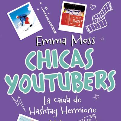 Chicas youtubers. La caída de Hashtag Hermione