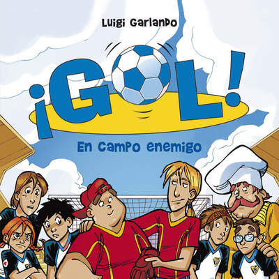 En campo enemigo (Serie ¡Gol! 16)