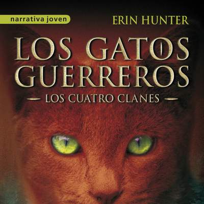 En territorio salvaje Los gatos guerreros I - Los cuatro clanes