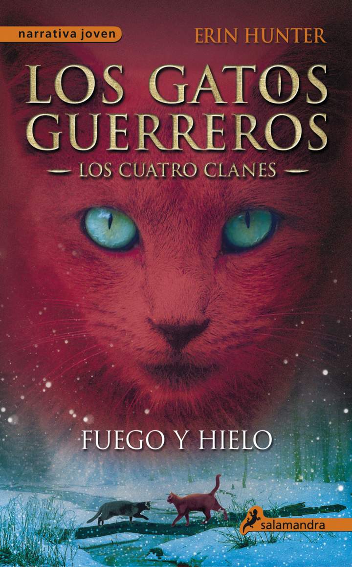 Fuego y hielo Los gatos guerreros II - Los cuatro clanes