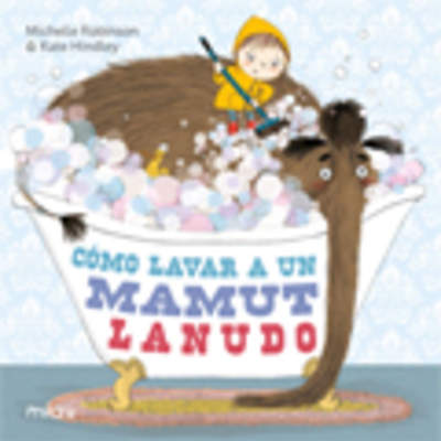 Como lavar a un mamut lanudo
