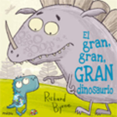 El gran, gran gran dinosaurios