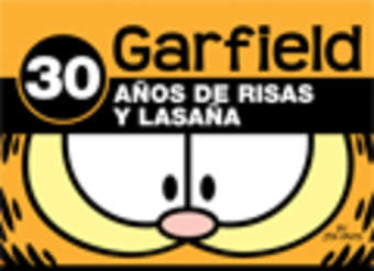 Garfield. 30 años de risas y lasañas