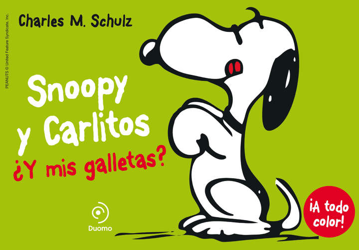 SNOOPY Y CARLITOS 8. ¿Y mis galletas?