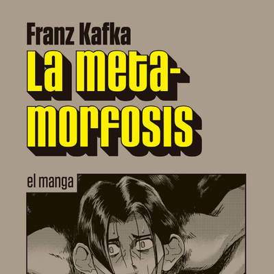 La metamorfosis. El manga