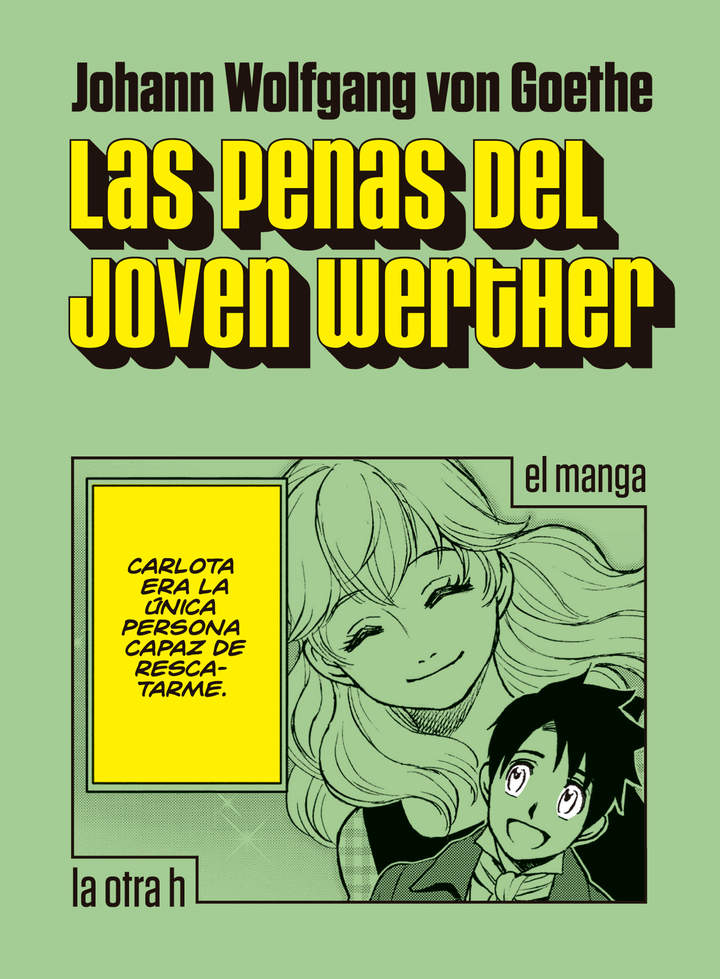 Las penas del joven Werther. El manga