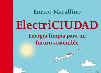 ElectriCiudad Energía limpia para un futuro sostenible