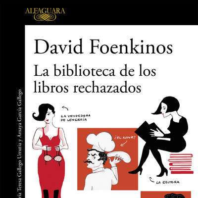 La biblioteca de los libros rechazados