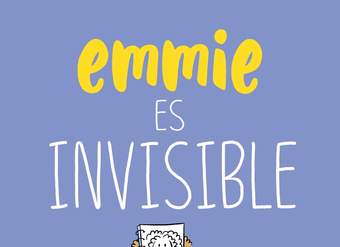 Emmie es invisible