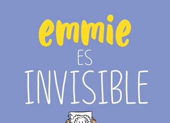 Emmie es invisible