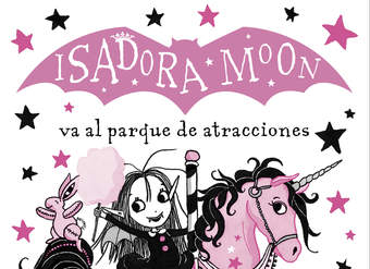 Isadora Moon va al parque de atracciones (Isadora Moon)