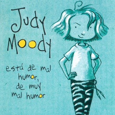 Judy Moody está de mal humor, de muy mal humor