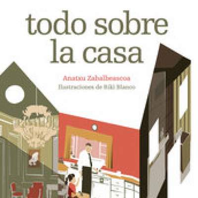 Todo sobre la casa