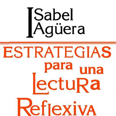 Estrategias para una lectura reflexiva