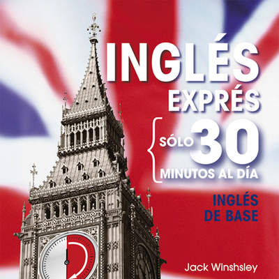 Inglés exprés: Inglés de base