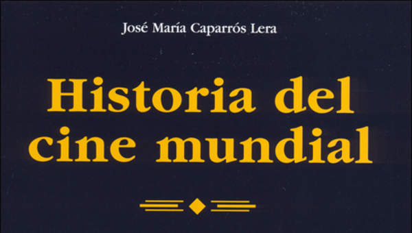 Historia del cine mundial