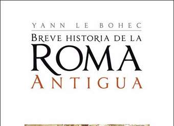 Breve historia de la Roma antigua