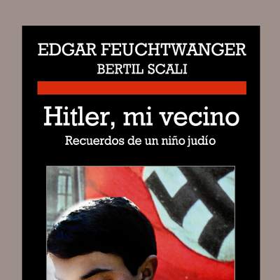 Hitler, mi vecino