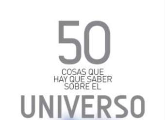 50 cosas que hay que saber sobre el universo