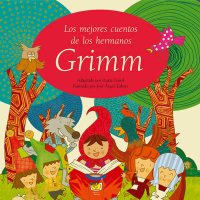 Los mejores cuentos de los hermanos Grimm